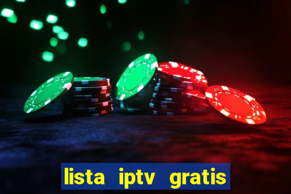 lista iptv gratis futebol ao vivo